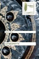 Le Neophyte - Ezzedine Salem - cover