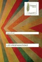 Les Profanations - Auguste Romain - cover