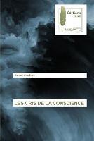 Les Cris de la Conscience