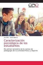 Caracterizacion psicologica de los estudiantes