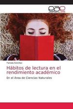 Habitos de lectura en el rendimiento academico