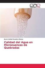 Calidad del Agua en Microcuencas de Quebradas