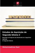 Estudos de Aquisicao de Segundo Idioma 2