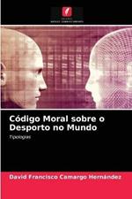 Codigo Moral sobre o Desporto no Mundo