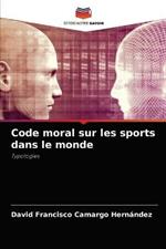 Code moral sur les sports dans le monde