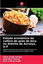 Estudo economico do cultivo de grao de bico no distrito de Auraiya, U.P