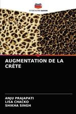 Augmentation de la Crete