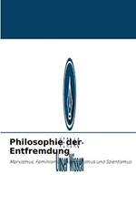 Philosophie der Entfremdung