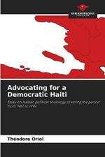 Advocating for a Democratic Haiti