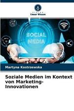 Soziale Medien im Kontext von Marketing-Innovationen