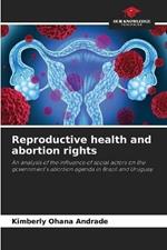 Reproductive health and abortion rights