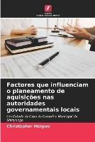 Factores que influenciam o planeamento de aquisicoes nas autoridades governamentais locais