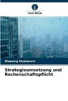 Strategieumsetzung und Rechenschaftspflicht - Blessing Mudzamiri - cover