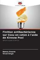 Finition antibacterienne sur tissu en coton a l'aide de Kinnow Peel