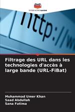 Filtrage des URL dans les technologies d'accès à large bande (URL-FiBat)