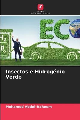 Insectos e Hidrogénio Verde - Mohamed Abdel-Raheem - cover