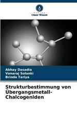 Strukturbestimmung von Übergangsmetall-Chalcogeniden