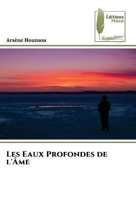 Les Eaux Profondes de l'Ame - Arsene Hounsou - cover