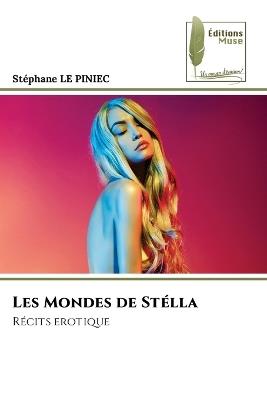 Les Mondes de St?lla - Stephane Le Piniec - cover