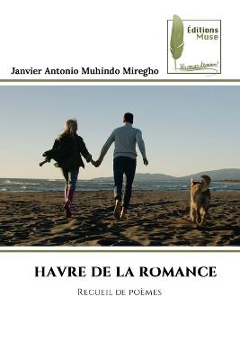 Havre de la Romance - Janvier Antonio Muhindo Miregho - cover
