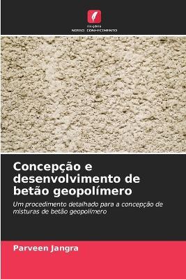 Concepcao e desenvolvimento de betao geopolimero - Parveen Jangra - cover