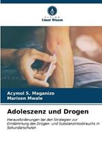 Adoleszenz und Drogen