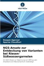 NGS-Ansatz zur Entdeckung von Varianten bei Riesen-Süßwassergarnelen