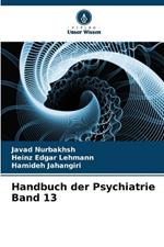 Handbuch der Psychiatrie Band 13