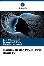 Handbuch der Psychiatrie Band 18