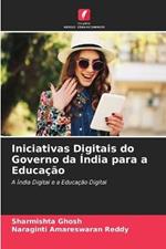 Iniciativas Digitais do Governo da India para a Educacao