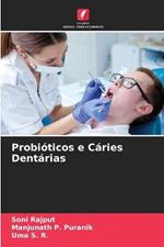 Probioticos e Caries Dentarias