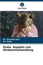 Orale Aspekte von Kindesmisshandlung