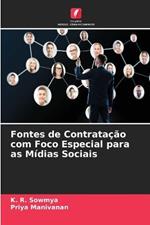 Fontes de Contratacao com Foco Especial para as Midias Sociais