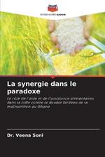 La synergie dans le paradoxe