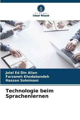 Technologie beim Sprachenlernen - Jalal Ed Din Alian,Farzaneh Khodabandeh,Hassan Soleimani - cover
