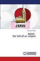 Japan, the fall of an empire - Jean Senat Fleury - cover