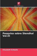 Pesquisa sobre Stendhal Vol.III