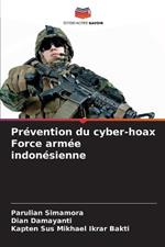 Prevention du cyber-hoax Force armee indonesienne