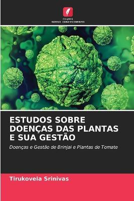 Estudos Sobre Doencas Das Plantas E Sua Gestao - Tirukovela Srinivas - cover