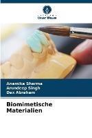 Biomimetische Materialien - Anamika Sharma,Arundeep Singh,Dax Abraham - cover