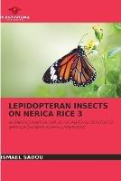 Lepidopteran Insects on Nerica Rice 3 - Ismael Sadou - cover