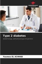 Type 2 diabetes