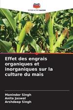 Effet des engrais organiques et inorganiques sur la culture du mais