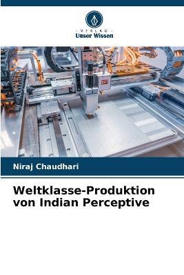 Weltklasse-Produktion von Indian Perceptive - Niraj Chaudhari - cover