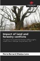 Impact of land and forestry conflicts