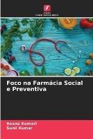 Foco na Farmacia Social e Preventiva