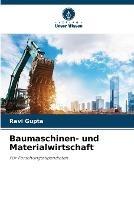 Baumaschinen- und Materialwirtschaft - Ravi Gupta - cover