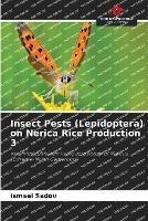 Insect Pests (Lepidoptera) on Nerica Rice Production 3 - Ismael Sadou - cover