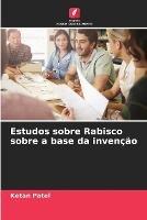 Estudos sobre Rabisco sobre a base da invencao - Ketan Patel - cover