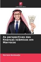 As perspectivas das financas islamicas em Marrocos